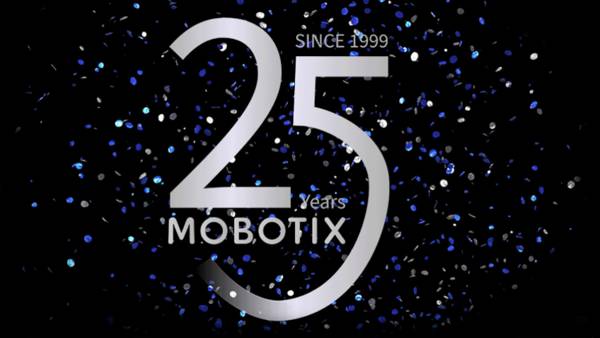Mobotix reaches its first quarter of a century